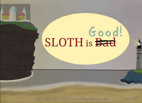 Sloth.H_1_100 (Sloth is Good)