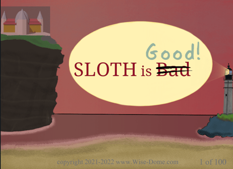 Sloth.P_1_100 (Sloth is Good)